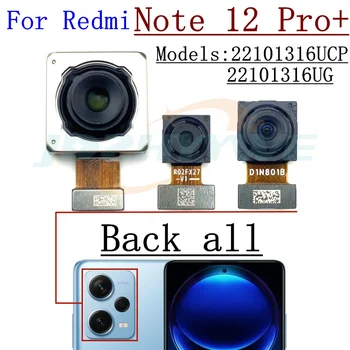 Передняя Задняя Основная Камера Для Xiaomi Redmi Note 12 Pro + 12pro 4G, Обращенная к Селфи Спереди, Задняя Основная Камера С Макросъемкой, Детали Гибкого Кабеля 2